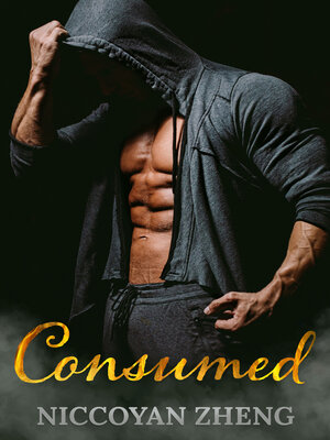 cover image of Consumed